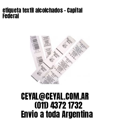 etiqueta textil alcolchados – Capital Federal