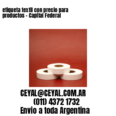 etiqueta textil con precio para productos – Capital Federal