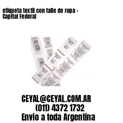 etiqueta textil con talle de ropa – Capital Federal