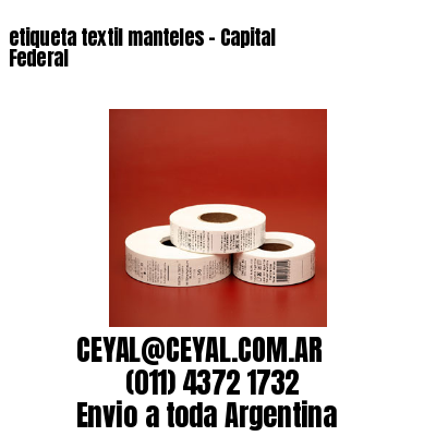 etiqueta textil manteles – Capital Federal
