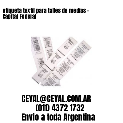 etiqueta textil para talles de medias – Capital Federal
