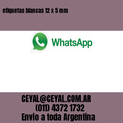 etiquetas blancas 12 x 5 mm