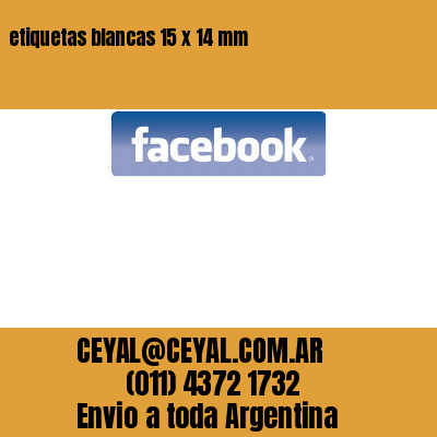 etiquetas blancas 15 x 14 mm