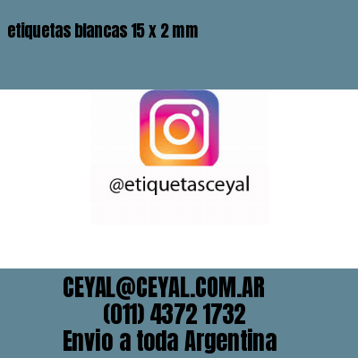 etiquetas blancas 15 x 2 mm