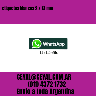 etiquetas blancas 2 x 13 mm