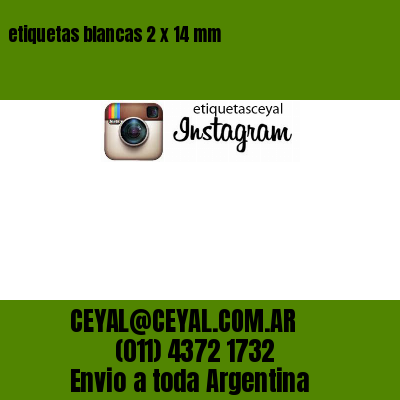 etiquetas blancas 2 x 14 mm