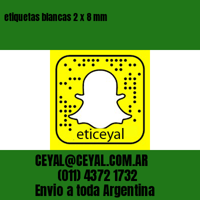 etiquetas blancas 2 x 8 mm