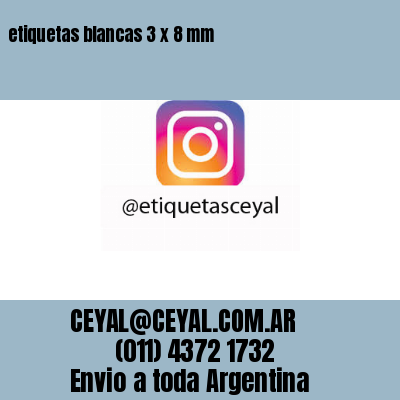 etiquetas blancas 3 x 8 mm