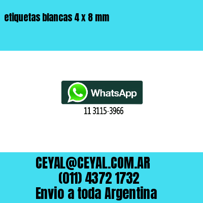 etiquetas blancas 4 x 8 mm