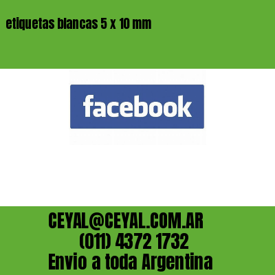 etiquetas blancas 5 x 10 mm