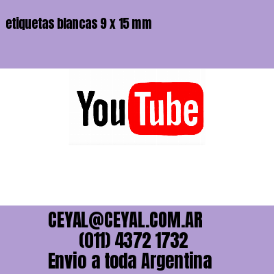 etiquetas blancas 9 x 15 mm