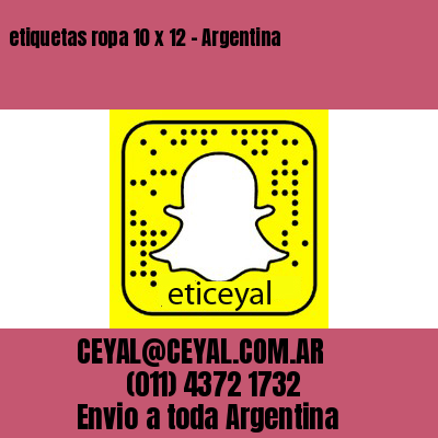 etiquetas ropa 10 x 12 – Argentina