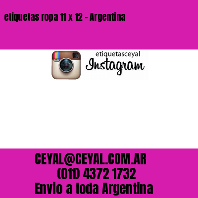 etiquetas ropa 11 x 12 – Argentina