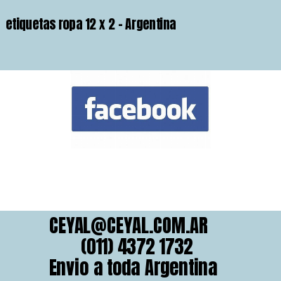 etiquetas ropa 12 x 2 – Argentina