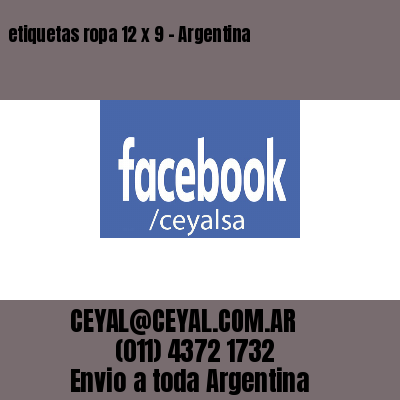 etiquetas ropa 12 x 9 – Argentina