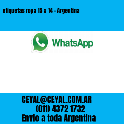 etiquetas ropa 15 x 14 – Argentina