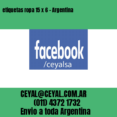 etiquetas ropa 15 x 6 – Argentina