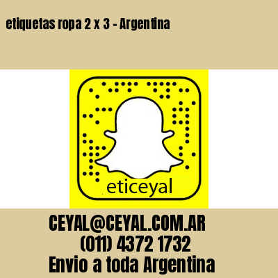 etiquetas ropa 2 x 3 – Argentina