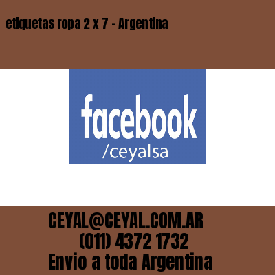 etiquetas ropa 2 x 7 – Argentina