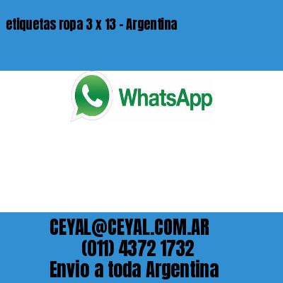 etiquetas ropa 3 x 13 – Argentina