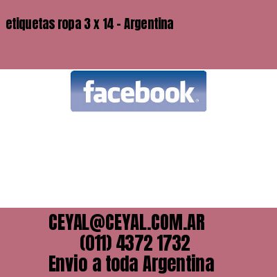 etiquetas ropa 3 x 14 – Argentina