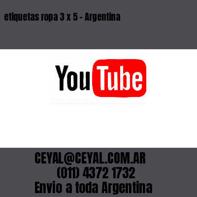 etiquetas ropa 3 x 5 – Argentina