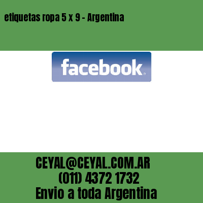 etiquetas ropa 5 x 9 – Argentina