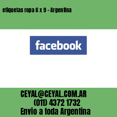 etiquetas ropa 6 x 9 – Argentina
