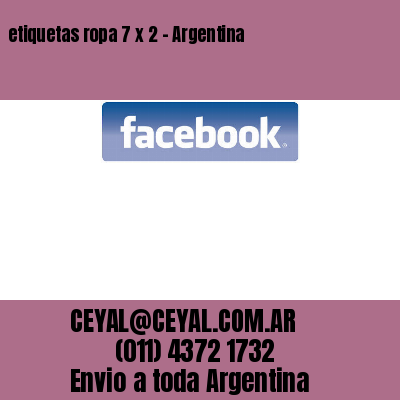 etiquetas ropa 7 x 2 – Argentina