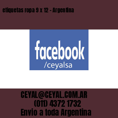 etiquetas ropa 9 x 12 – Argentina