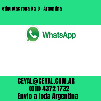 etiquetas ropa 9 x 3 – Argentina