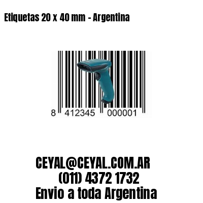 Etiquetas 20 x 40 mm – Argentina