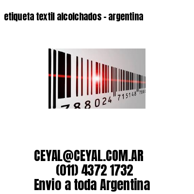 etiqueta textil alcolchados – argentina