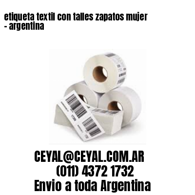 etiqueta textil con talles zapatos mujer – argentina