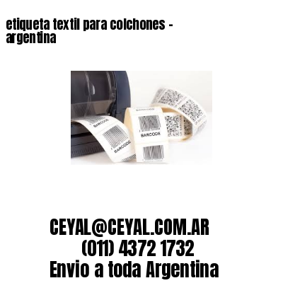 etiqueta textil para colchones – argentina