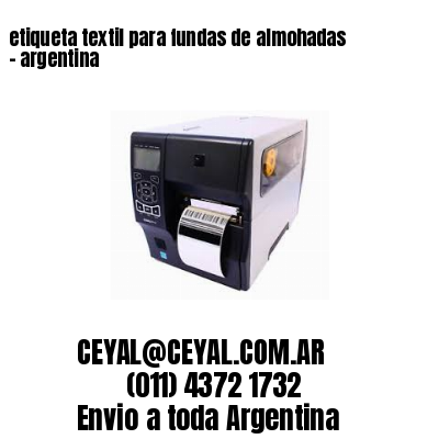 etiqueta textil para fundas de almohadas – argentina