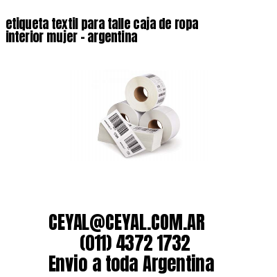 etiqueta textil para talle caja de ropa interior mujer – argentina