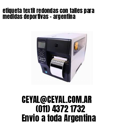 etiqueta textil redondas con talles para medidas deportivas – argentina
