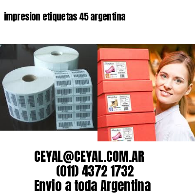 impresion etiquetas 45 argentina