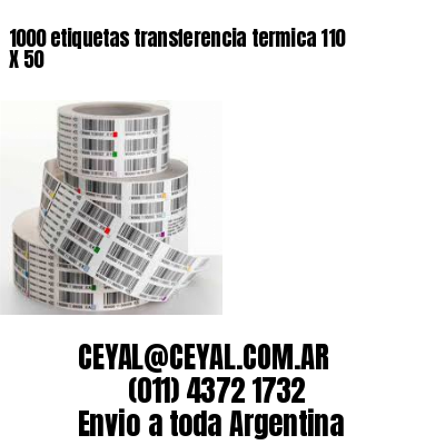 1000 etiquetas transferencia termica 110 X 50