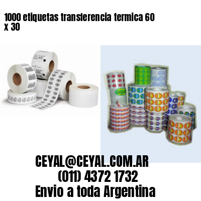 1000 etiquetas transferencia termica 60 x 30