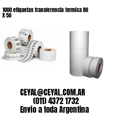 1000 etiquetas transferencia termica 80 X 50