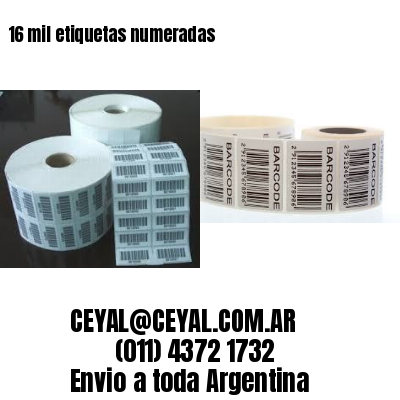 16 mil etiquetas numeradas