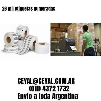 26 mil etiquetas numeradas