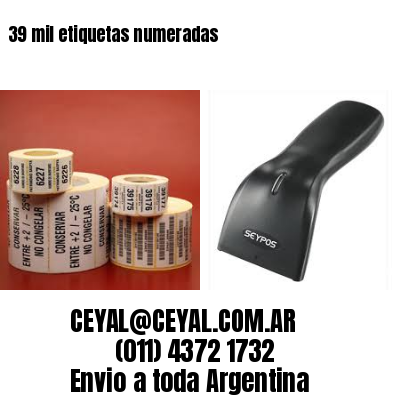 39 mil etiquetas numeradas