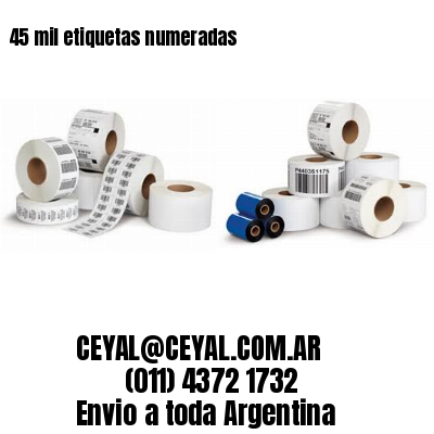 45 mil etiquetas numeradas