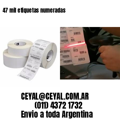 47 mil etiquetas numeradas