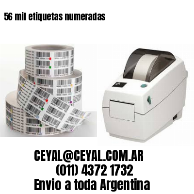 56 mil etiquetas numeradas