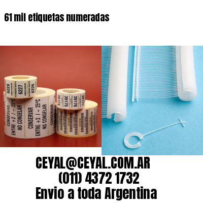 61 mil etiquetas numeradas