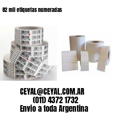 82 mil etiquetas numeradas